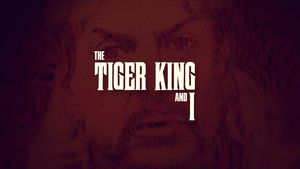 Tiger King: Murder, Mayhem and Madness
